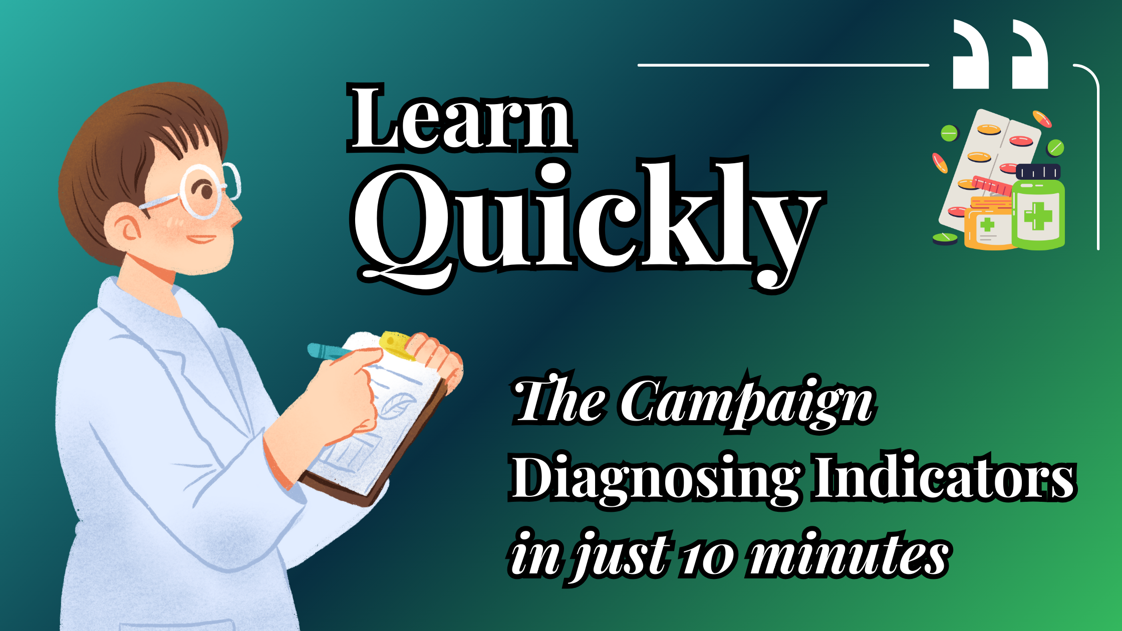Campaign Diagnosing Indicators
